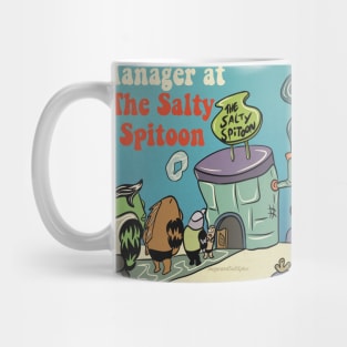 Manager at the salt spitoon Mug